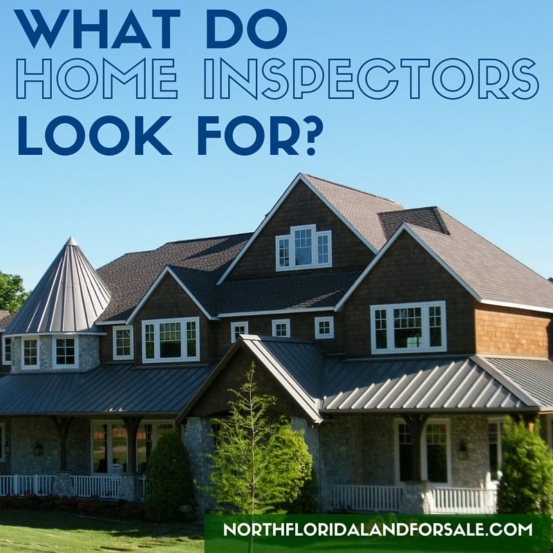 What do home inspectors look for - lake city fl homes for sale