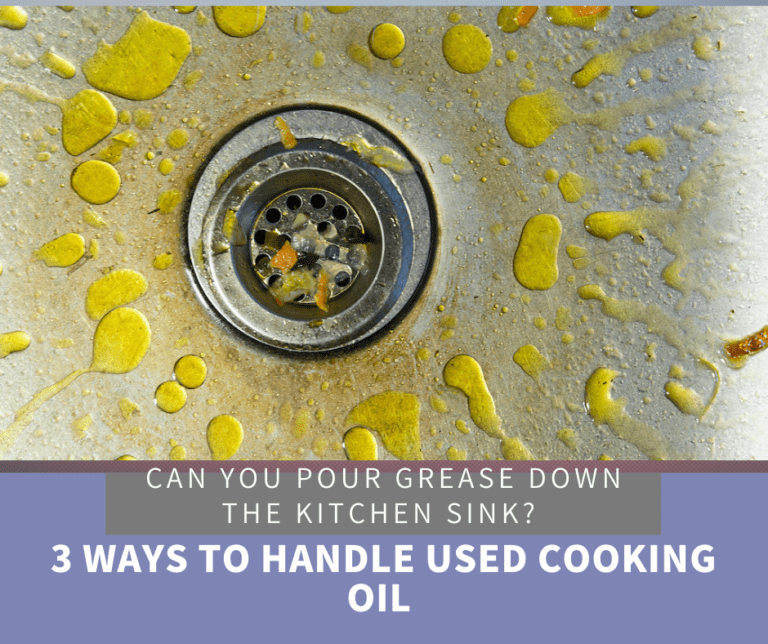 Can You Pour Grease Down the Kitchen Sink? 3 Ways to Handle Used