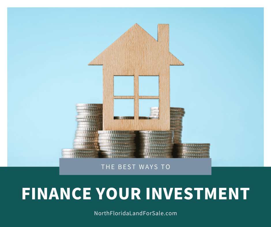 The Best Ways to Finance Your Real Estate Investment in North Florida