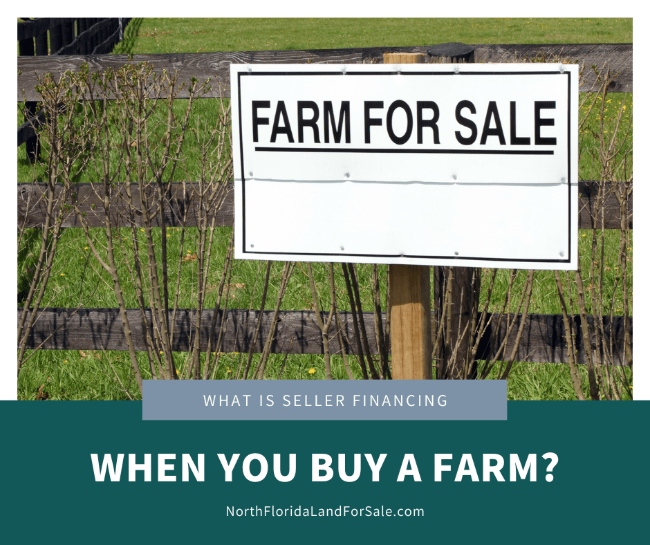What is Seller Financing When You Buy a Farm in Lake City