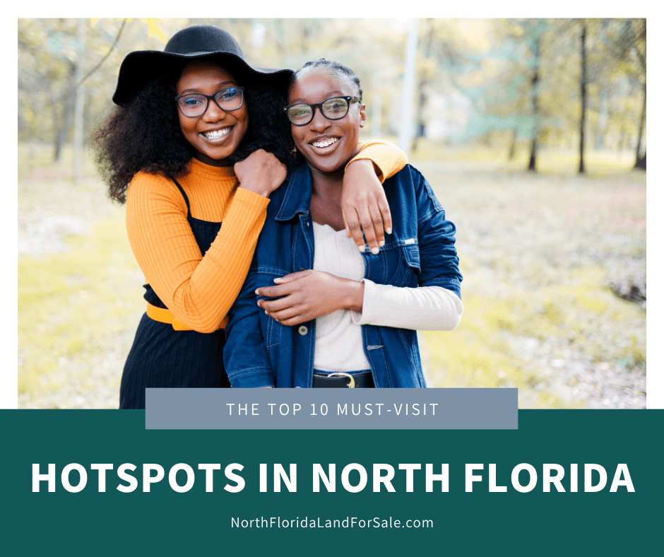 Top 10 Must-Visit Spots in North Florida