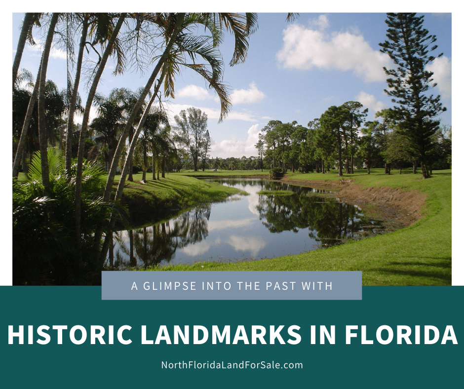 Historic Landmarks in North Florida