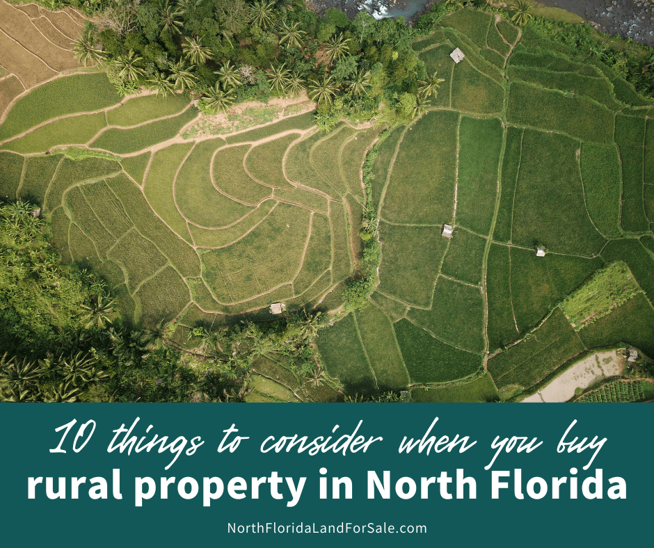 10 Things to Consider When Buying Rural Property in North Florida