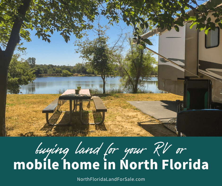 Buying Land in North Florida for RV or Mobile Home Use