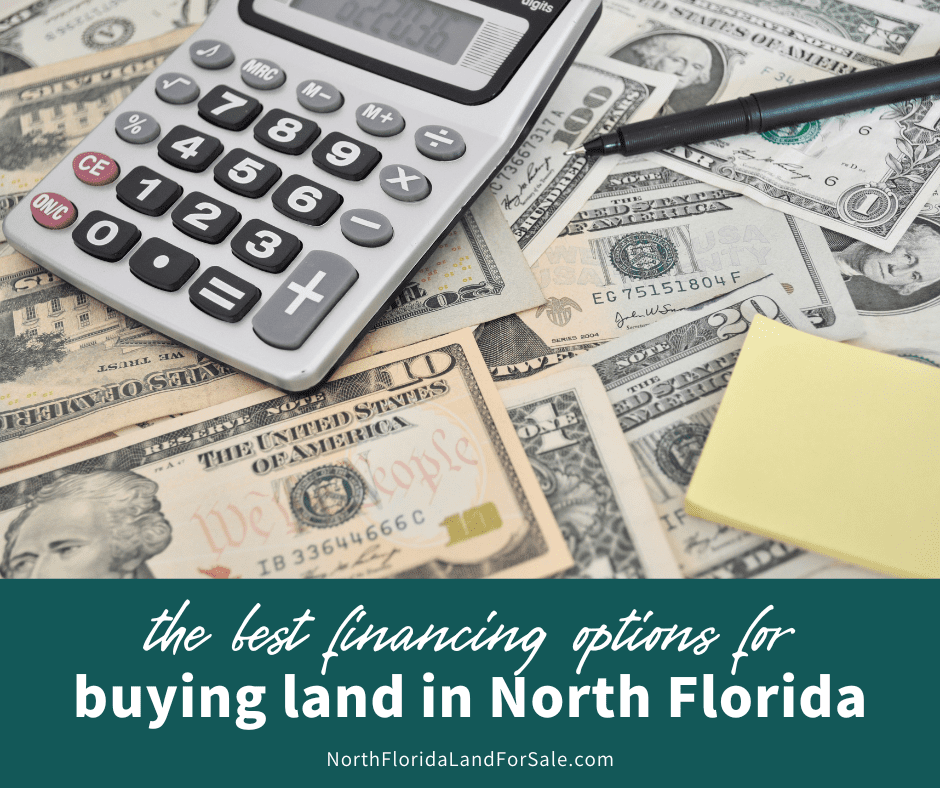 The Best Financing Options for Buying North Florida Land