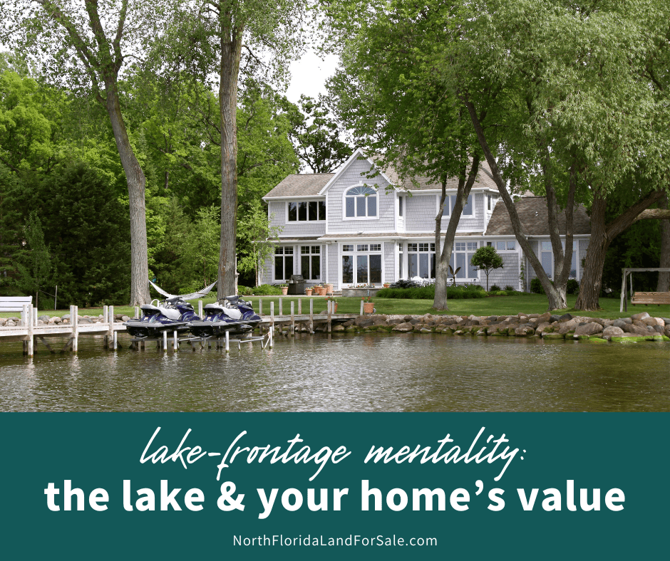 Lake-Frontage Mentality — Why Living Near a Lake Adds Value